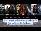 Microsoft achète les studios de jeux vidéo de Bethesda (Fallout, Doom, The Elder Scrolls...) pour 7,5 milliards de dollars