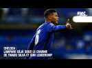 Chelsea : Lampard déjà sous le charme de Thiago Silva et son leadership