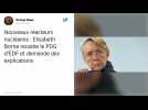 Nouveaux réacteurs nucléaires : Elisabeth Borne recadre le PDG d'EDF et demande des explications