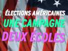 Élections américaines : une campagne, deux écoles