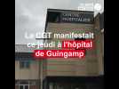 La CGT manifeste à l'hôpital de Guingamp
