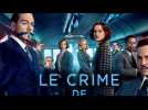 Le Crime de l'Orient-express : Le coup de coeur de Télé 7