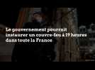 Coronavirus en France : le gouvernement pourrait instaurer un couvre-feu à 19 heures