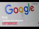 Tech: Pourquoi les États-Unis vont attaquer Google en justice
