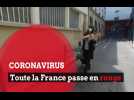 Coronavirus: toute la France passe en rouge !