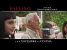 FALLING - Le 4 novembre au cinéma.