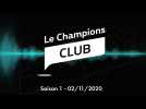 Champions Club - Saison 1 - 02/11/2020