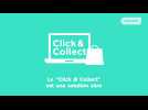 Explication du Click et Collect