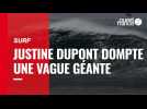 Surf. Justine Dupont dompte une vague géante