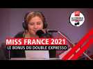 Le bonus du Double Expresso RTL2 : Miss France 2021 (03/12/20)