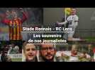 Stade Rennais - RC Lens: les souvenirs de nos journalistes