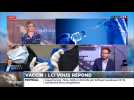 Vaccins : LCI vous répond