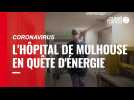 Encore éreinté par la première vague, l'hôpital de Mulhouse en quête d'énergie