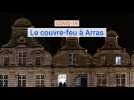 Premier week-end de couvre-feu à Arras