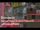 Economie: Quel est l'impact du Black Friday sur le commerce en France ?