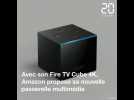 Le Fire Cube TV 4K d'Amazon