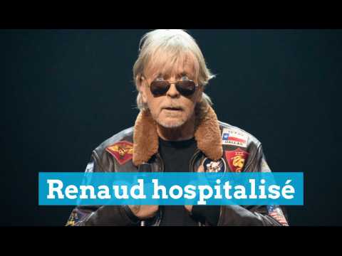 VIDEO : Le chanteur Renaud hospitalisé à Montpellier