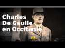 De Gaulle en Occitanie - Documentaire