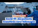 Covid-19 : des patients de la métropole lilloise transférés vers l'Allemagne