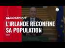 L'Irlande reconfine sa population pour faire face à la deuxième vague de coronavirus