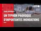 Philippines. Un typhon provoque d'importantes inondations