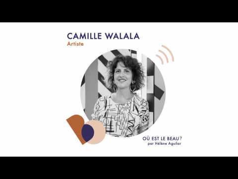 VIDEO : Podcast : Camille Walala - O est le beau ? - Elle Dco