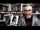 Max vous parle comics : les meilleures histoires de Batman