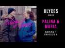 FUTURE OF LOVE, S1-E1 : Palina et Maria