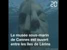 Le musée sous-marin de Cannes est ouvert entre les îles de Lérins