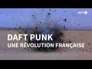 Daft Punk : une révolution française