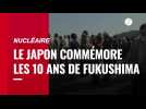 VIDÉO. Le Japon commémore les 10 ans de la catastrophe de Fukushima