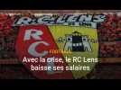 Football: la baisse des salaires au RC Lens