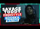 Savage Toddy | Freestyle Booska Wayne
