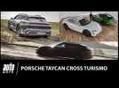 Essai Porsche Taycan Cross Turismo : week-end branché