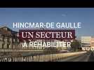 A Reims, le secteur Hincmar-De Gaulle va être réhabilité