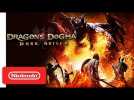 Dragon's Dogma: Dark Arisen - Launch Trailer - Nintendo Switch