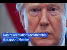 Donald Trump : quatre révélations accablantes du rapport Mueller