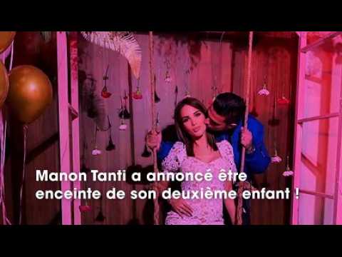 VIDEO : Manon Tanti enceinte  elle raconte le calvaire de son dbut de grossesse