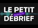 Le Petit Débrief - Anderlecht - 09/03/2020