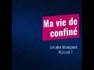 Ma vie d'ado confiné : Lisa à Caudry