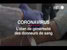 Coronavirus : l'élan de générosité des donneurs de sang