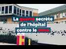 Comment l'hôpital affronte le virus