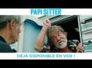 Papi-Sitter : Disponible en VOD