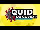 QUID DU COVID ? Teste tes connaissances