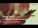 StopCovid: l'application du gouvernement contre le coronavirus