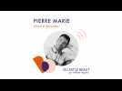 Podcast Pierre Marie - Où est le beau ? - ELLE Déco