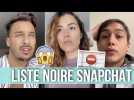 LAURENT, ANAIS, AQABABE ET ASTRID FURIEUX ! ILS SONT SUR LA LISTE NOIRE DE SNAPCHAT ET BALANCENT !