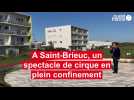 Cirque à Saint-Brieuc