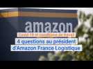 Covid-19 et conditions de travail : 4 question au président d'Amazon France Logistique, Ronan Bolé