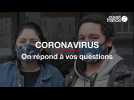 Durée de vie, anticorps, symptômes... On répond à vos questions sur le coronavirus